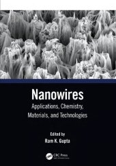 book Nanowires. Applications, Chemistry, Materials, and Technologies