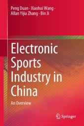 book Electronic Sports Industry in China: An Overview