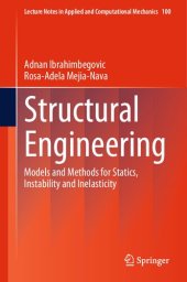 book Structural Engineering: Models and Methods for Statics, Instability and Inelasticity