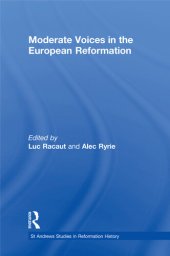 book Moderate Voices in the European Reformation