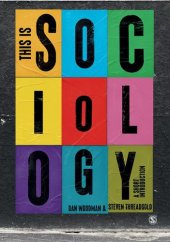 book This is Sociology: A Short Introduction