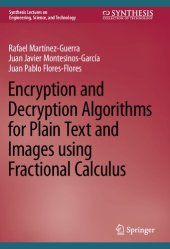 book Encryption and Decryption Algorithms for Plain Text and Images using Fractional Calculus