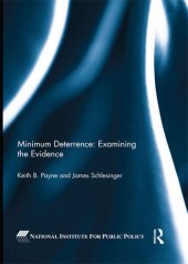 book Minimum Deterrence: Examining the Evidence