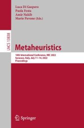 book Metaheuristics: 14th International Conference, MIC 2022, Syracuse, Italy, July 11–14, 2022, Proceedings