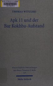 book Apk 11 und der Bar Kokhba-Aufstand: Eine zeitgeschichtliche Interpretation