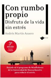 book Con rumbo propio: Disfruta de la vida sin estrés