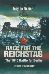 book Race for the Reichstag: The 1945 Battle for Berlin