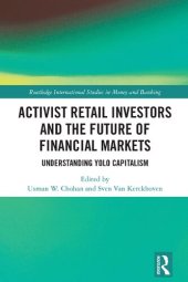 book Activist Retail Investors and the Future of Financial Markets: Understanding YOLO Capitalism