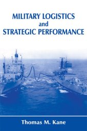 book Military Logistics and Strategic Performance