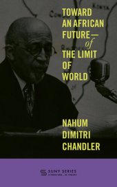 book Toward an African Future—Of the Limit of World