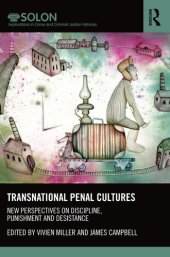 book Transnational Penal Cultures: New Perspectives on Discipline, Punishment and Desistance