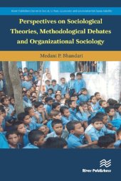 book Perspectives on Sociological Theories, Methodological Debates and Organizational Sociology