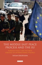 book The Middle East Peace Process and the EU: Foreign Policy and Security Strategy in International Politics