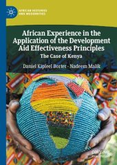 book African Experience in the Application of the Development Aid Effectiveness Principles: The Case of Kenya