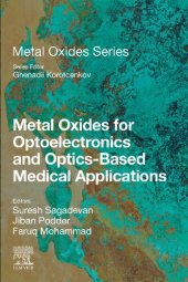 book Metal Oxides for Optoelectronics and Optics-Based Medical Applications