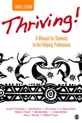 book Thriving!: A Manual for Students in the Helping Professions