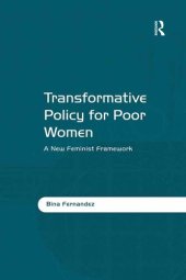 book Transformative Policy for Poor Women: A New Feminist Framework