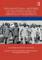 book Transnational Histories of Southern Africa's Liberation Movements