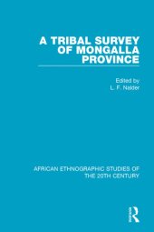 book A Tribal Survey of Mongalla Province, by Members of the Province Staff and Church Missionary Society