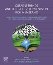 book Current Trends and Future Developments on (Bio-) Membranes: Membrane Technologies in Environmental Protection and Public Health: Challenges and Opportunities