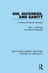 book Sin, Sickness and Sanity: A History of Sexual Attitudes