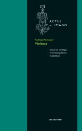 book "Violenza": Gewalt als Denkfigur im michelangelesken Kunstdiskurs