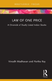 book Law of One Price: A Chronicle of Dually Listed Indian Stocks