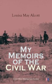 book My Memoirs of the Civil War