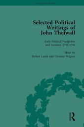 book Selected Political Writings of John Thelwall Vol 1