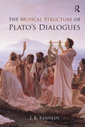 book The Musical Structure of Plato's Dialogues