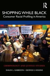 book Shopping While Black: Consumer Racial Profiling in America