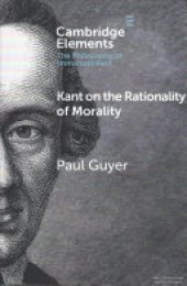 book Kant on the Rationality of Morality