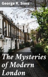 book The Mysteries of Modern London