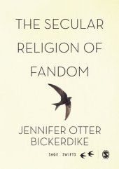 book The Secular Religion of Fandom