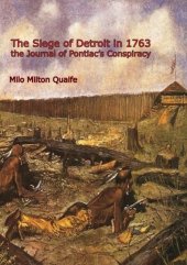 book The Siege of Detroit in 1763