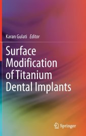 book Surface Modification of Titanium Dental Implants