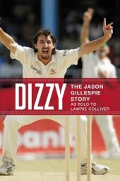 book Dizzy: The Jason Gillespie Story