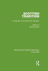 book Scottish Tradition (RLE Folklore): A Collection of Scottish Folk Literature