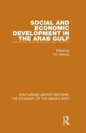 book Social and Economic Development in the Arab Gulf (RLE Economy of Middle East)