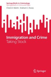 book Immigration and Crime: Taking Stock