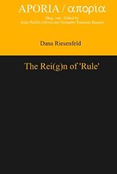 book The Rei(g)n of ‘Rule’