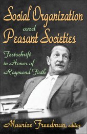 book Social Organization and Peasant Societies