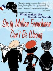 book Sixty Million Frenchmen Can't be Wrong