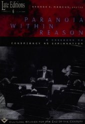 book Paranoia Within Reason: A Casebook on Conspiracy as Explanation