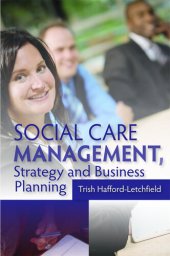 book Social Care Management, Strategy and Business Planning