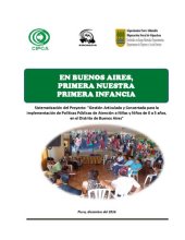 book En Buenos Aires, primera nuestra primera infancia. Sistematización del Proyecto: “Gestión Articulada y Concertada para la implementación de Políticas Públicas de Atención a  Niñas y Niños de 0 a 5 años,  en el Distrito de Buenos Aires” (Morropón, Piura)