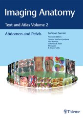 book Imaging Anatomy: Text and Atlas Volume 2: Abdomen and Pelvis