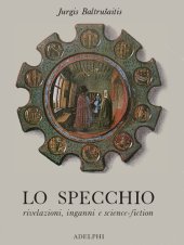 book Lo specchio. Rivelazioni, inganni e science-fiction