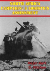 book North Africa Campaign: A Logistics Assessment