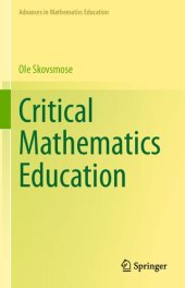 book Critical Mathematics Education